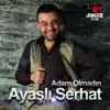 Ayaşlı Serhat - Kar Yolla