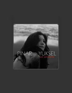 Posłuchaj wykonawcy Pınar Yüksel, obejrzyj teledyski, przeczytaj biografię, zobacz daty tras koncertowych i nie tylko!