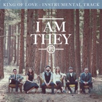 King of Love (Instrumental Track) - Single - I AM THEY