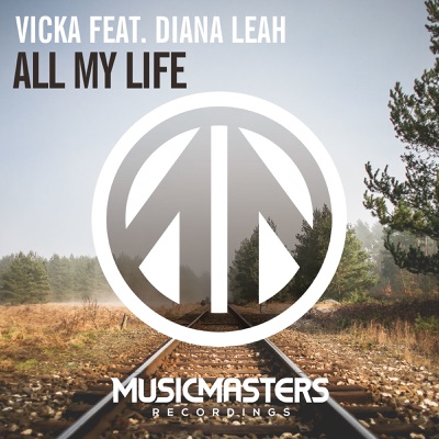 All My Life (feat. Diana Leah) - Single
