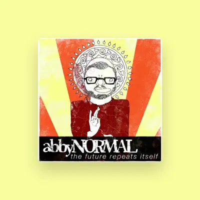 Listen to Abby Normal, watch music videos, read bio, see tour dates & more!