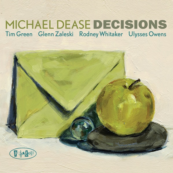 Decisions (feat. Tim Green, Glenn Zaleski, Rodney Whitaker & Ulysses Owens)