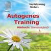 Autogenes Training. Stressausgleich & Körperkontrolle - Frank Beckers & Gerhard Beckers