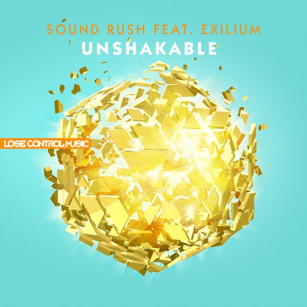 Unshakable (feat. Exilium) - Single
