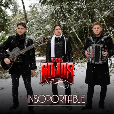 Insoportable - Single - Los Rojos
