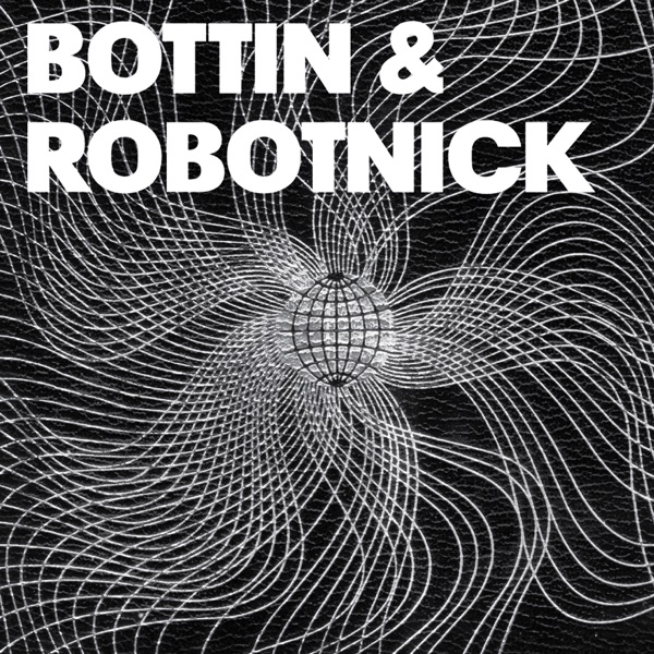 Bottin & Robotnick - Single