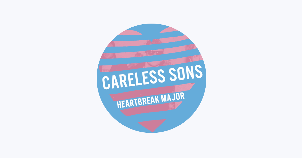 Careless Sons - Apple Music