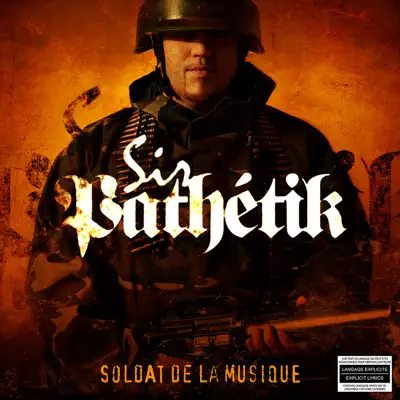 Soldat de la musique - Sir Pathetik Soldat de la musique - Sir Pathetik