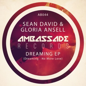 Dreaming/ No More Love - Single
