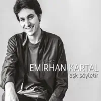Bu Dünyada Üç Şey Vardır — Emirhan Kartal