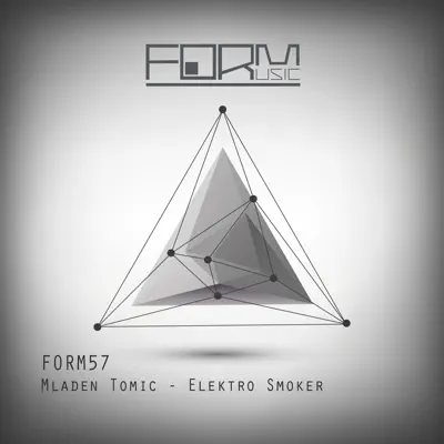Listen to Elektro Smoker - EP by Mladen Tomic