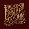 Book On Tape Worm