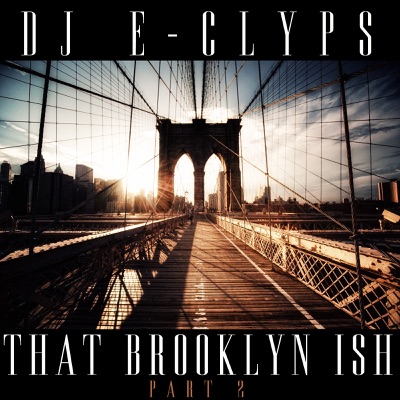 That Brooklyn Ish (Part 2) - Single
