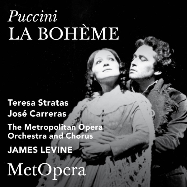 Puccini: La bohéme (Recorded Live at The Met - January 16, 1982)