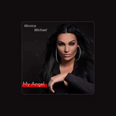 Listen to Monica Michael, watch music videos, read bio, see tour dates & more!