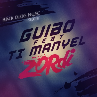 Zordi (feat. Ti Manyel) - Single