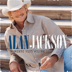 Alan Jackson - Where I Come From