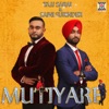 Mutiyare - Single