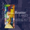 André Morsch Chamber Music: II. Lean Out of the Window, Goldenhair Reutter: Lieder