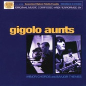 Gigolo Aunts - Super Ultra Wicked Mega Love