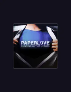 Paperlove dinle, müzik videolarını izle, biyografisini oku, tur tarihlerini ve daha fazlasını gör!