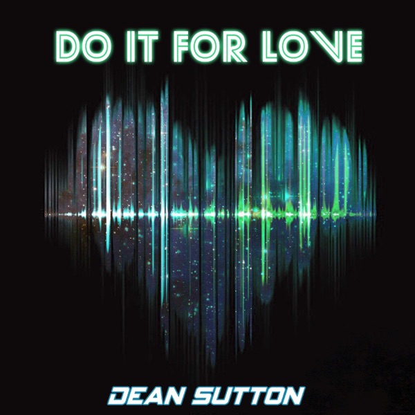 Do It For Love - EP