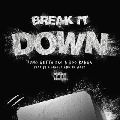 Break It Down - Single