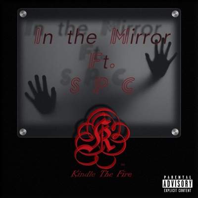 In the Mirror (feat. SPC) - Single