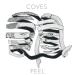 Coves - I'm Not Here