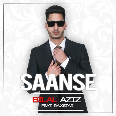 Bilal Aziz - Saanse (feat. Raxstar)