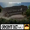 Stream & download Bailar en el Agora - Single