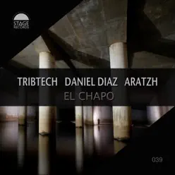 El Chapo - Single - Daniel Díaz El Chapo - Single - Daniel Díaz