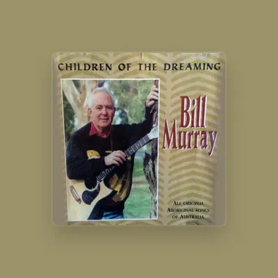 Listen to Bill Murray, watch music videos, read bio, see tour dates & more!