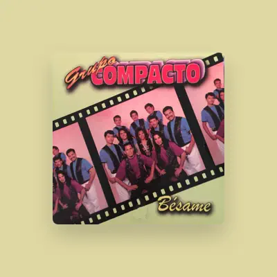 Listen to Grupo Compacto, watch music videos, read bio, see tour dates & more!