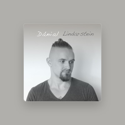 Listen to Dánial Lindarstein, watch music videos, read bio, see tour dates & more!