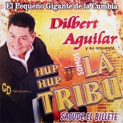 Dilbert Aguilar - Tribu moviditos