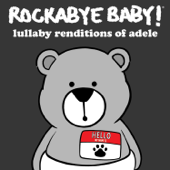 Hello - Rockabye Baby!