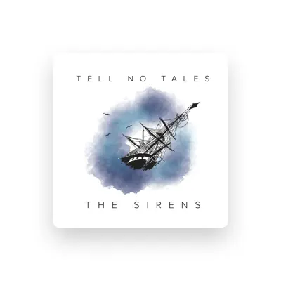 Listen to The Sirens, watch music videos, read bio, see tour dates & more!