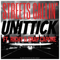 Streets Callin' (feat. Richy & Snap Capone) - Single - Unittick