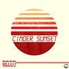 Cinder Sunset - Single