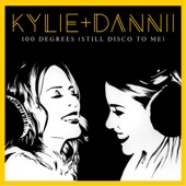 100 Degrees (Still Disco to Me) [with Dannii Minogue] artwork
