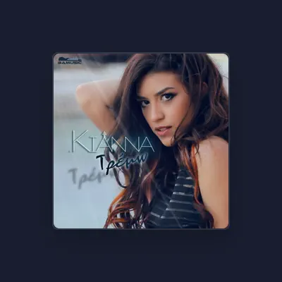 Listen to Kianna, watch music videos, read bio, see tour dates & more!
