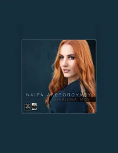 Listen to Naira Alexopoulou, watch music videos, read bio, see tour dates & more!