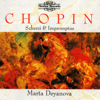 Chopin: Scherzo & Impromptus - マルタ・デヤノヴァ