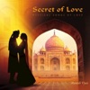 Secret of Love: Mystical Songs of Love