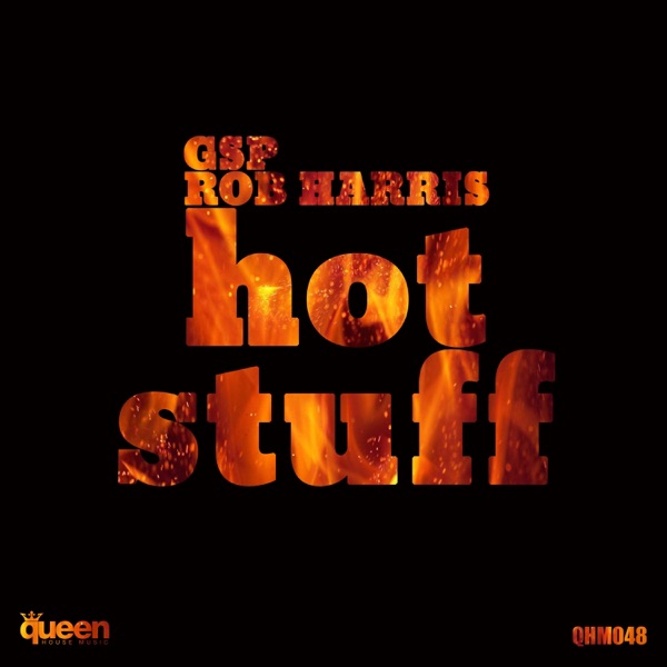 Hot Stuff - Single
