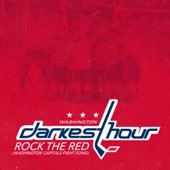 Rock the Red (Washington Capitals Fight Song) - Single - Darkest Hour Rock the Red (Washington Capitals Fight Song) - Single - Darkest Hour