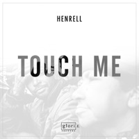 Touch Me - Single - Henrell