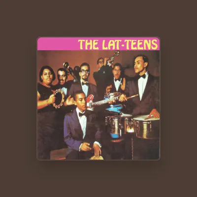 Listen to The Lat-Teens, watch music videos, read bio, see tour dates & more!