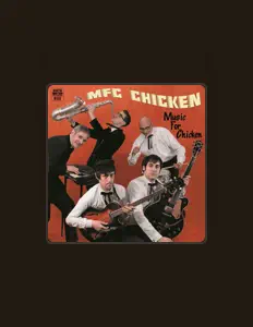 Listen to MFC Chicken, watch music videos, read bio, see tour dates & more!